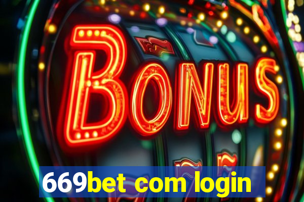 669bet com login